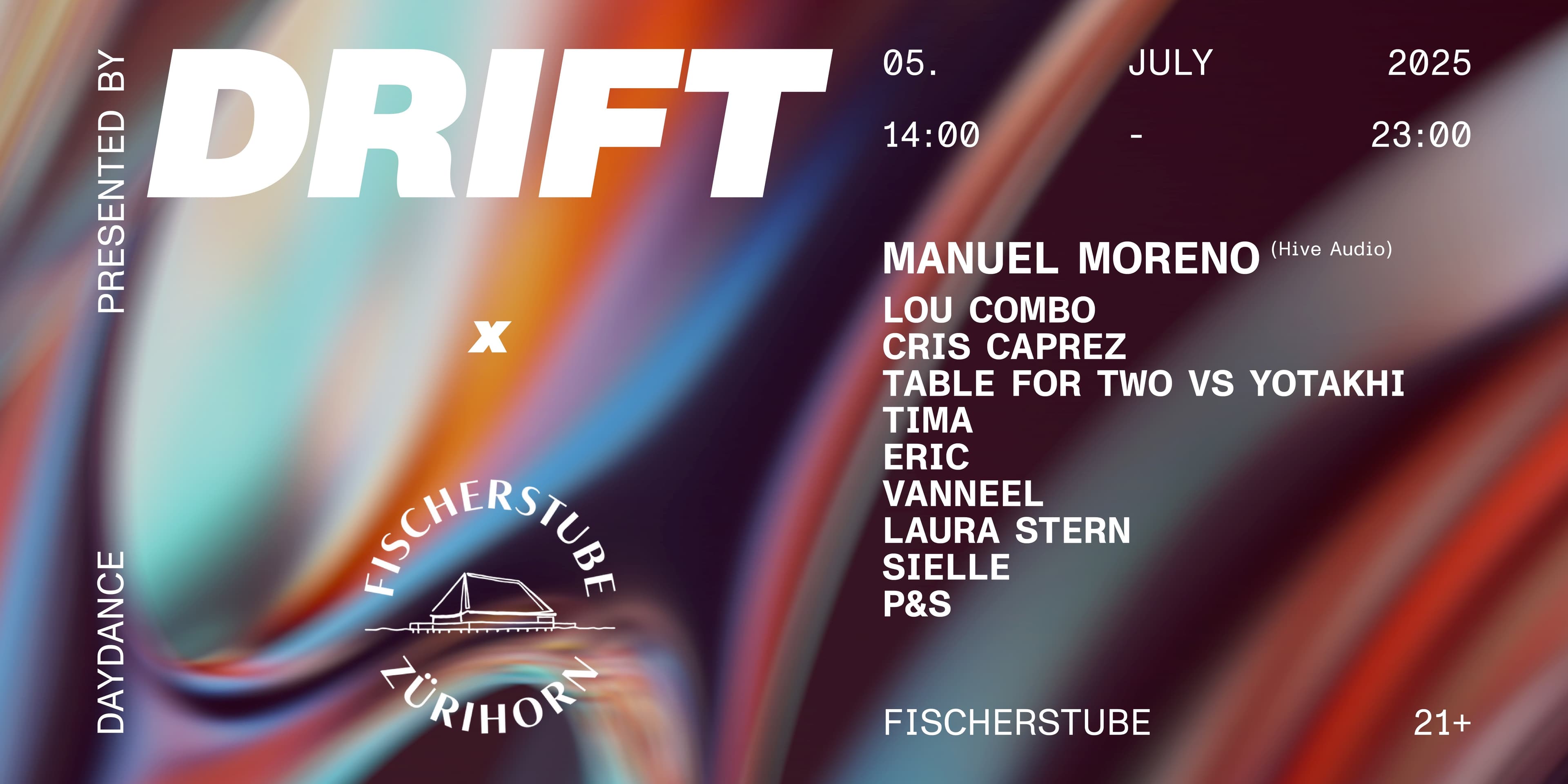 DRIFT X FISCHERSTUBE 05.07.25