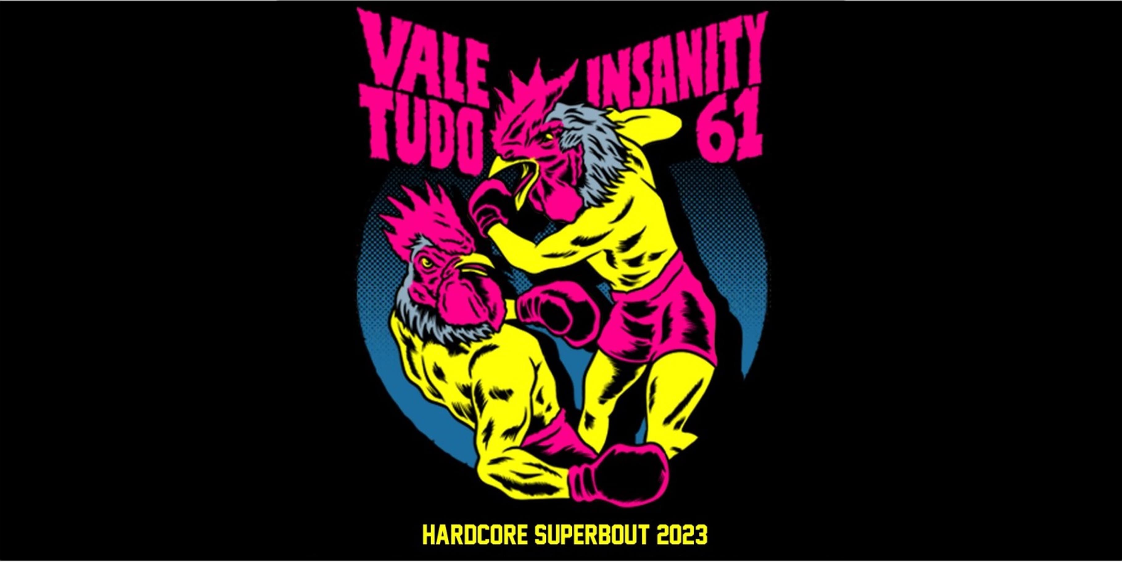 Titelbild Insanity61 + Vale Tudo + Reforge