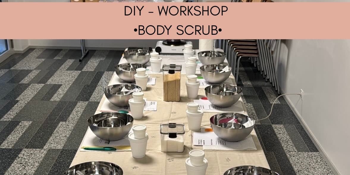 Titelbild DIY-Workshop •Body Srub• 30.08.2025
