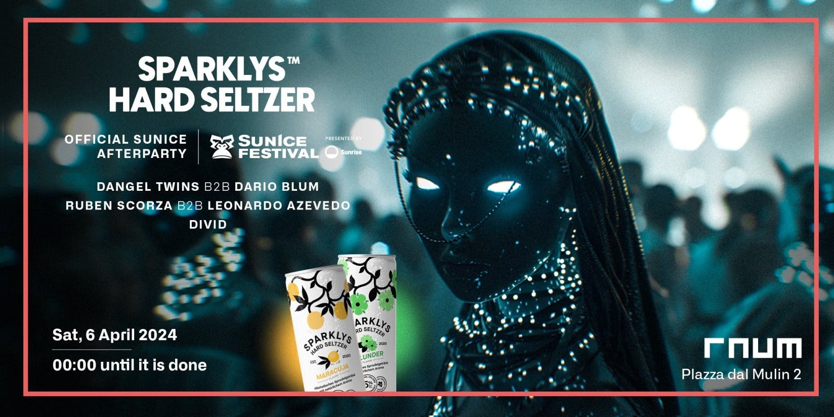 Titelbild Sparklys Hard Seltzer x "Raum Club" - Official Sunice Afterparty